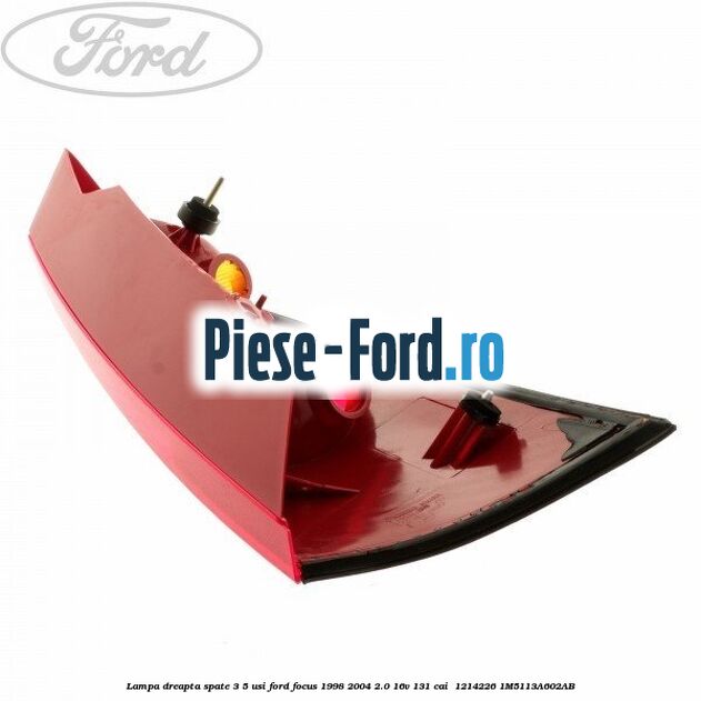 Lampa dreapta spate 3/5 usi Ford Focus 1998-2004 2.0 16V 131 cai  #315CE757FA