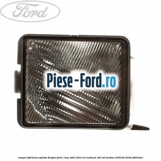 Geam oglinda stanga cu incalzire si BLIS Ford S-Max 2007-2014 2.0 EcoBoost 240 cai benzina