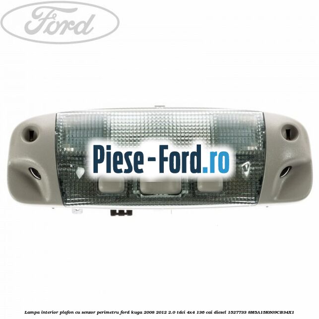 Lampa interior plafon 3 pozitii butoane gri Ford Kuga 2008-2012 2.0 TDCi 4x4 136 cai diesel