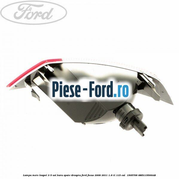 Lampa mers inapoi 3/5 usi bara spate dreapta Ford Focus 2008-2011 1.6 Ti 115 cai  #C48D36EC6B