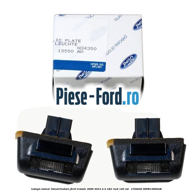 Lampa numar inmatriculare Ford Transit 2006-2014 2.2 TDCi RWD 125 cai  #4E780ACCD3