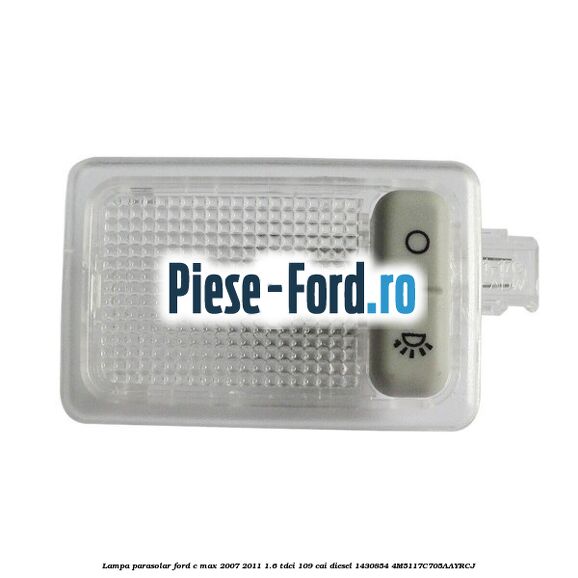Lampa numar inmatriculare Ford C-Max 2007-2011 1.6 TDCi 109 cai diesel