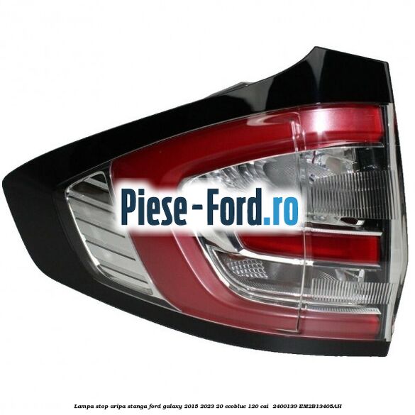 Lampa stop aripa stanga Ford Galaxy 2015-2023 2.0 EcoBlue 120 cai #96DC8A06A8