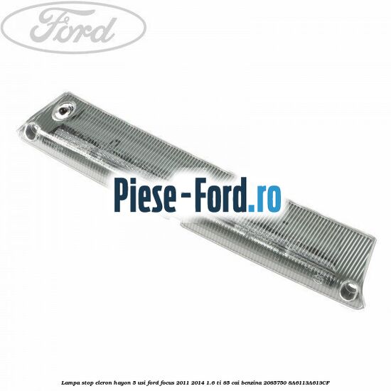 Lampa interior torpedou LED Ford Focus 2011-2014 1.6 Ti 85 cai benzina