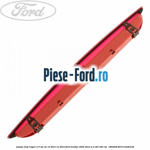 Lampa stop hayon 4/5 usi an 10/2010-12/2014 Ford Mondeo 2008-2014 2.2 TDCi 200 cai #0169A5D628 Lampa stop hayon 4/5 usi an 10/2010-12/2014 Ford Mondeo 2008-2014 2.2 TDCi 200 cai #0169A5D628