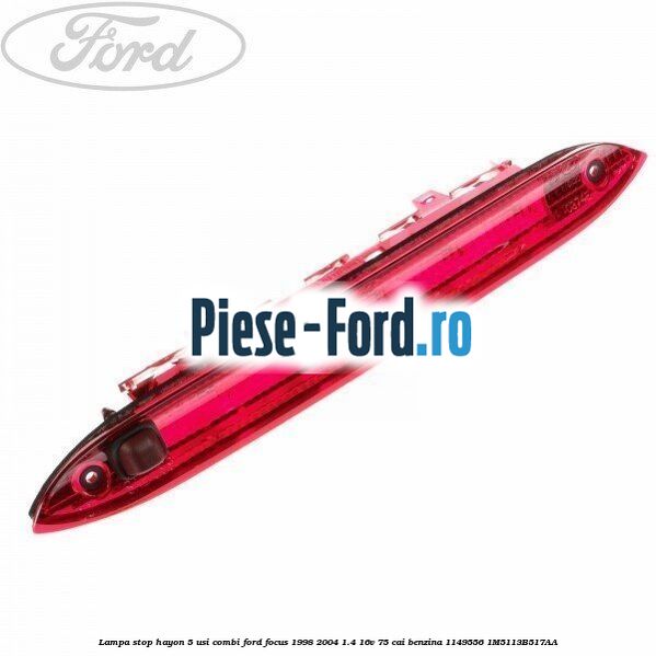 Lampa stanga spate gol  (COMBI) Ford Focus 1998-2004 1.4 16V 75 cai benzina