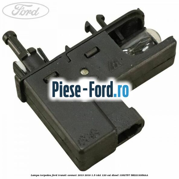 Conector 3 pini Ford Transit Connect 2013-2018 1.5 TDCi 120 cai diesel