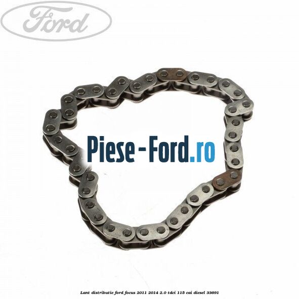 Lant distributie Ford Focus 2011-2014 2.0 TDCi 115 cai