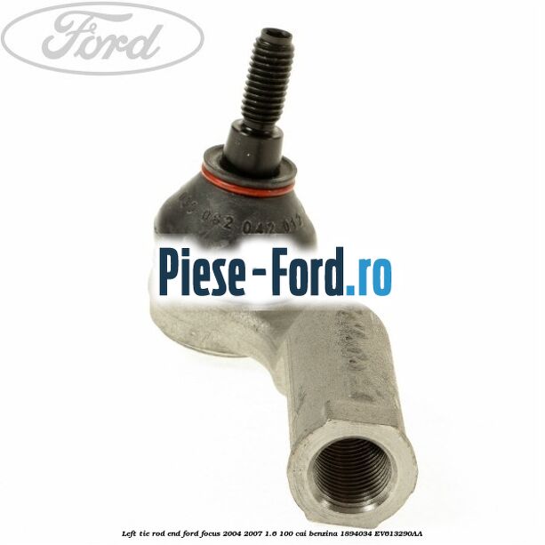 Left tie rod end Ford Focus 2004-2007 1.6 100 cai benzina #8A11AC6342