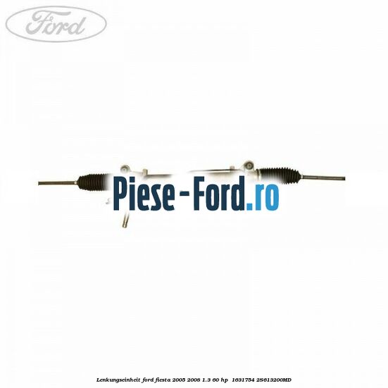 Lenkungseinheit Ford Fiesta 2005-2008 1.3 60 HP  #B2B7E37A6E