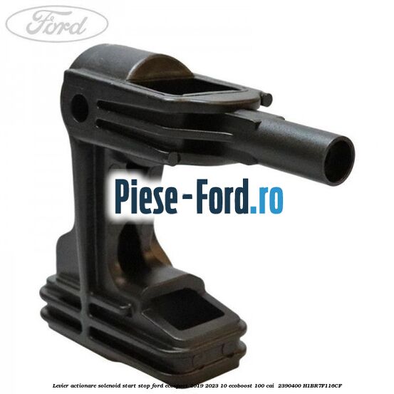 Levier actionare solenoid start stop Ford EcoSport 2019-2023 1.0 EcoBoost 100 cai #8AD0981D21 Levier actionare solenoid start stop Ford EcoSport 2019-2023 1.0 EcoBoost 100 cai #8AD0981D21