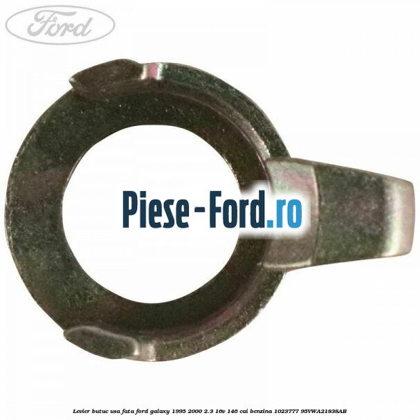 Levier butuc usa fata Ford Galaxy 1995-2000 2.3 16V 146 cai benzina #7C86BB7591