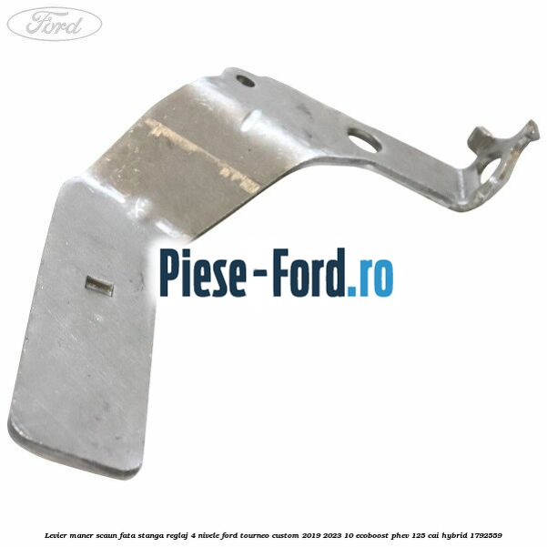 Levier maner scaun fata stanga reglaj 4 nivele Ford Tourneo Custom 2019-2023 1.0 EcoBoost PHEV 125 cai #94773B9A95