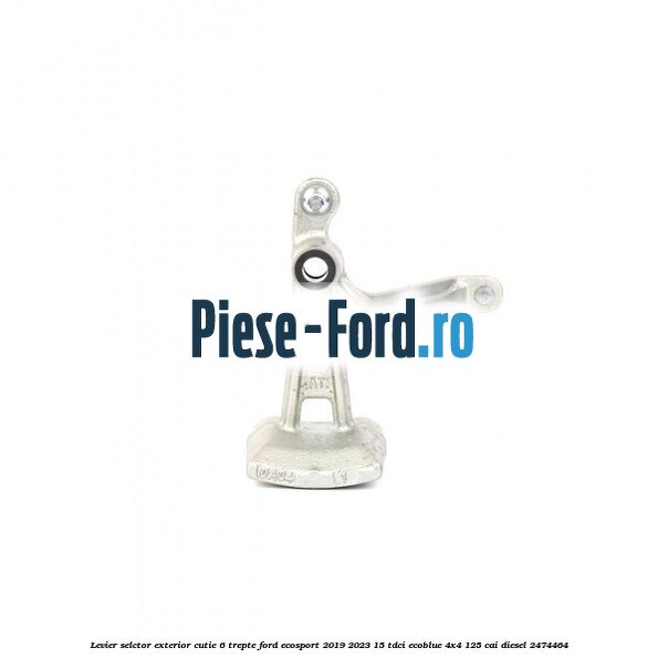 Levier selctor exterior cutie 6 trepte Ford EcoSport 2019-2023 1.5 TDCi EcoBlue 4x4 125 cai #1DC53654DC