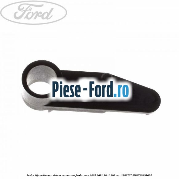 Levier tija actionare sistem aeroterma Ford C-Max 2007-2011 1.6 Ti 100 cai #2E5C579FFB