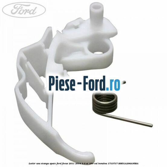 Levier usa dreapta spate Ford Focus 2011-2014 2.0 ST 250 cai benzina