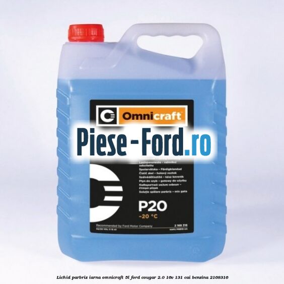Lichid parbriz iarna Omnicraft 5L Ford Cougar 2.0 16V 131 cai #C1C8E514FF