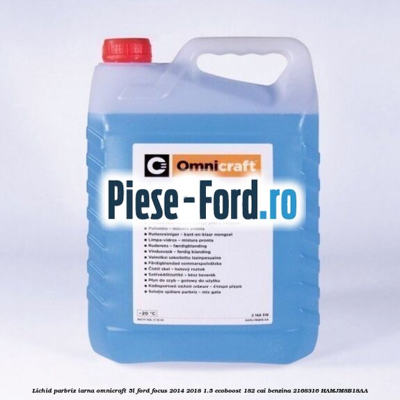 Lichid parbriz iarna Omnicraft 5L Ford Focus 2014-2018 1.5 EcoBoost 182 cai benzina
