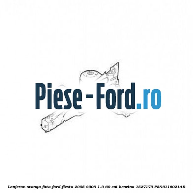 Lonjeron stanga fata Ford Fiesta 2005-2008 1.3 60 cai benzina