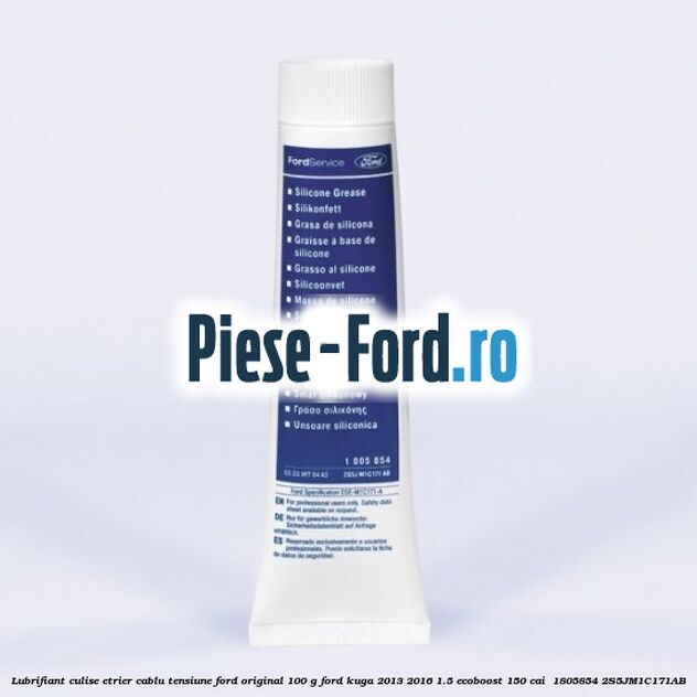 Lubrifiant culise etrier, cablu tensiune Ford original 100 G Ford Kuga 2013-2016 1.5 EcoBoost 150 cai  #08102226FD