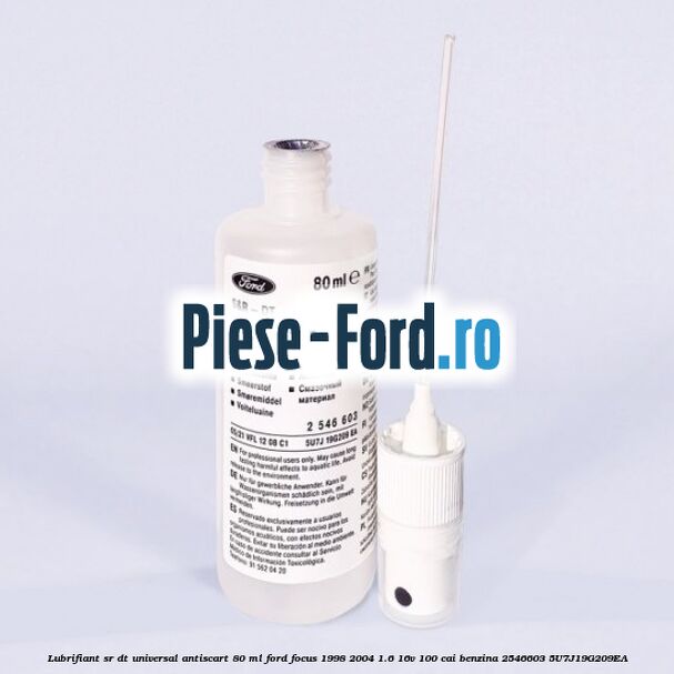 Lubrifiant SR-DT universal antiscart 80 ML Ford Focus 1998-2004 1.6 16V 100 cai #B402187071 Lubrifiant SR-DT universal antiscart 80 ML Ford Focus 1998-2004 1.6 16V 100 cai benzina #B402187071