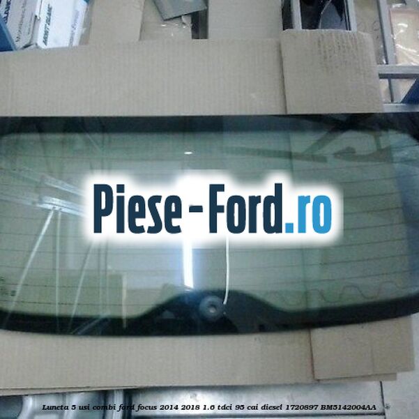Luneta 4 usi berlina, Privacy Glass cu radio DAB Ford Focus 2014-2018 1.6 TDCi 95 cai diesel