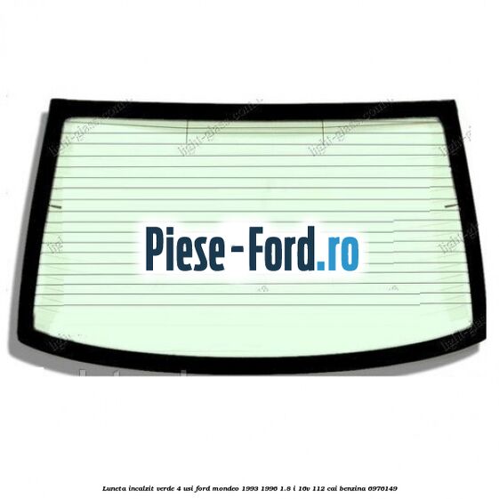 Distantier luneta inferior Ford Mondeo 1993-1996 1.8 i 16V 112 cai benzina