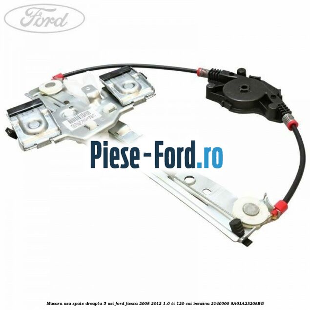 Macara usa spate dreapta Ford Fiesta 2008-2012 1.6 Ti 120 cai benzina