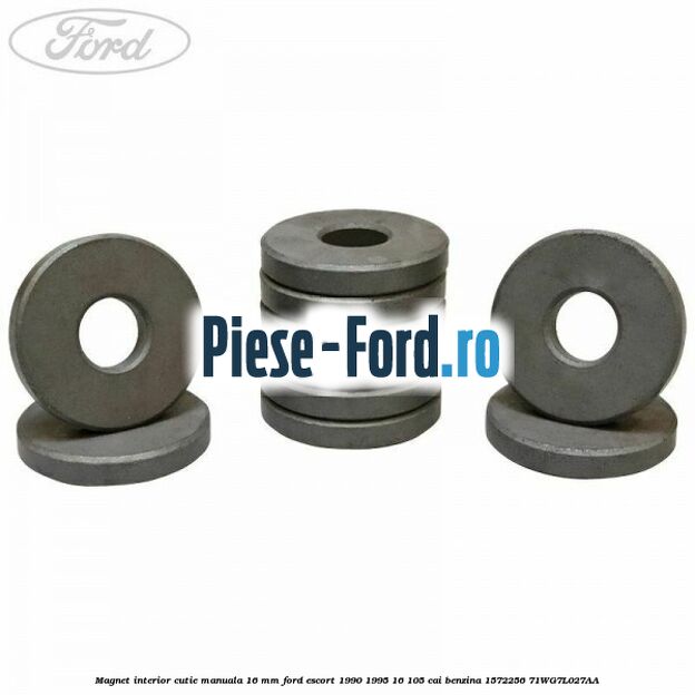 Magnet interior cutie manuala 16 mm Ford Escort 1990-1995 1.6 105 cai #2D8612F33F