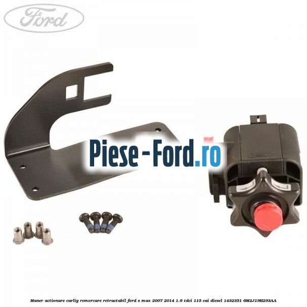 Maner actionare carlig remorcare retractabil Ford S-Max 2007-2014 1.6 TDCi 115 cai diesel