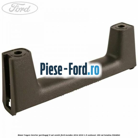 Maner hayon interior portbagaj 5 usi combi Ford Mondeo 2014-2018 1.5 EcoBoost 160 cai benzina #5F8297E034