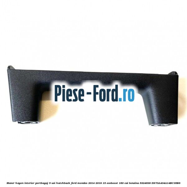 Maner hayon interior portbagaj 5 usi hatchback Ford Mondeo 2014-2018 1.5 EcoBoost 160 cai #71392AAD16