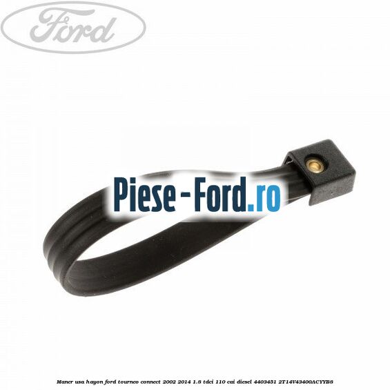 Maner usa fata/spate macara geam manuala Ford Tourneo Connect 2002-2014 1.8 TDCi 110 cai diesel