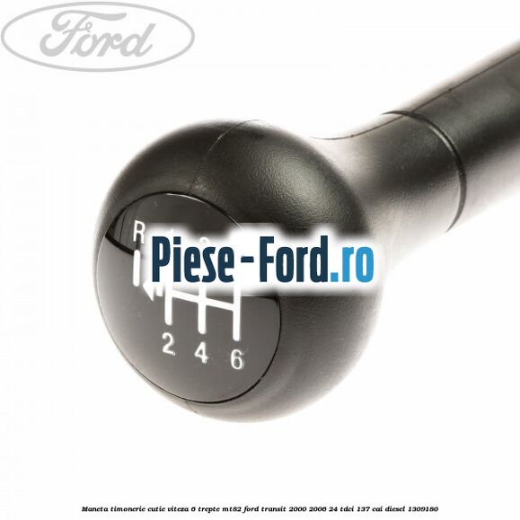 Maneta timonerie cutie viteza 6 trepte MT82 Ford Transit 2000-2006 2.4 TDCi 137 cai #418C1FD92B Maneta timonerie cutie viteza 6 trepte MT82 Ford Transit 2000-2006 2.4 TDCi 137 cai #418C1FD92B