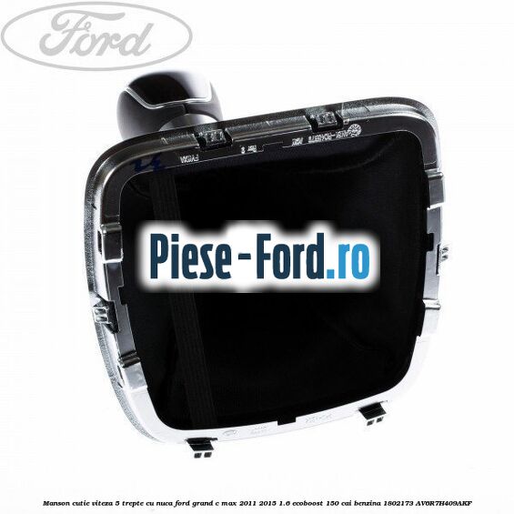 Cotiera ajustabila pe inaltime Ford Grand C-Max 2011-2015 1.6 EcoBoost 150 cai benzina