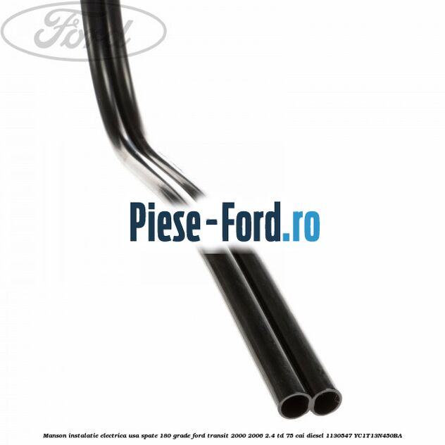Manson instalatie electrica usa spate 180 grade Ford Transit 2000-2006 2.4 TD 75 cai diesel #7F4EF9FFF1