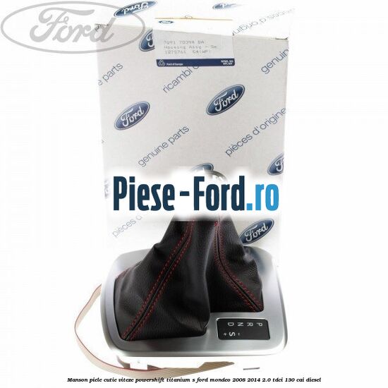 Manson piele cutie viteze Powershift Titanium S Ford Mondeo 2008-2014 2.0 TDCi 130 cai diesel