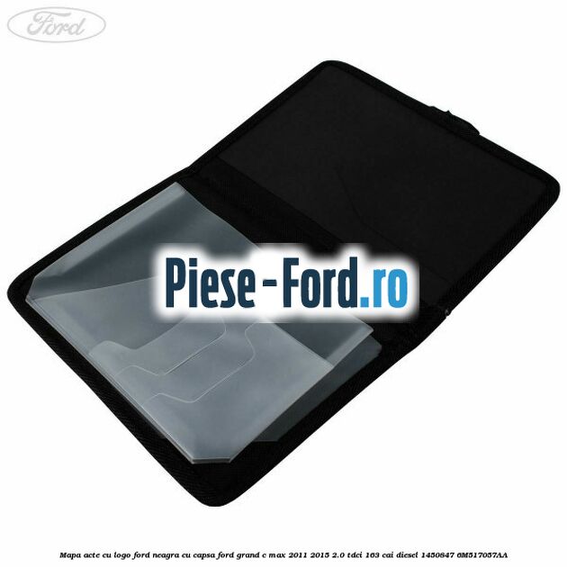 Mapa acte cu logo Ford neagra cu capsa Ford Grand C-Max 2011-2015 2.0 TDCi 163 cai diesel #A0CE79CE1C