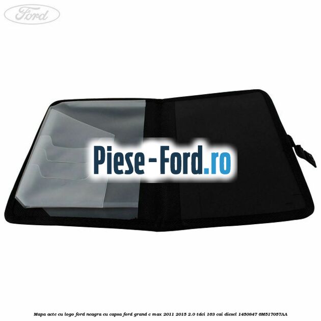 Mapa acte cu logo Ford neagra cu capsa Ford Grand C-Max 2011-2015 2.0 TDCi 163 cai diesel #A0CE79CE1C