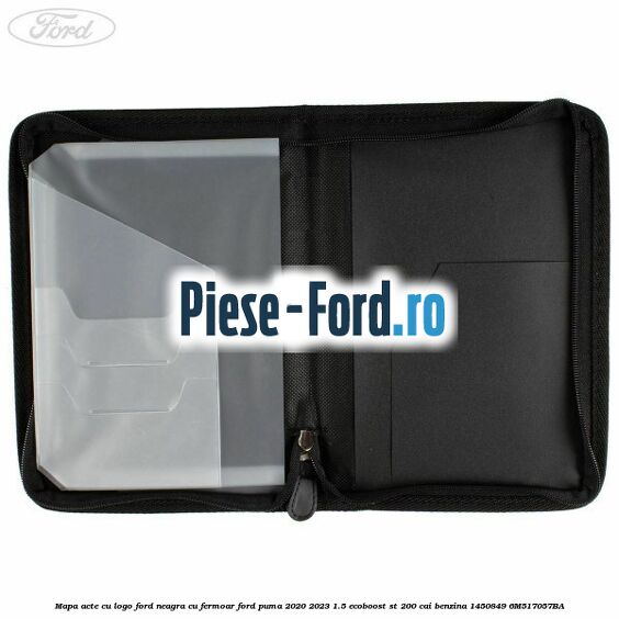 Mapa acte cu logo Ford neagra cu fermoar Ford Puma 2020-2023 1.5 EcoBoost ST 200 cai benzina #E2A7286CA8