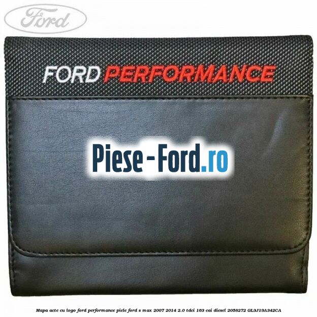 Mapa acte cu logo Ford Performance, piele Ford S-Max 2007-2014 2.0 TDCi 163 cai diesel