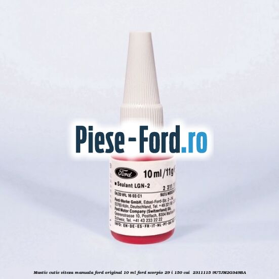 Mastic cutie viteza manuala Ford original 10 ml Ford Scorpio 2.9 i 150 cai #CD8B1E6FF9