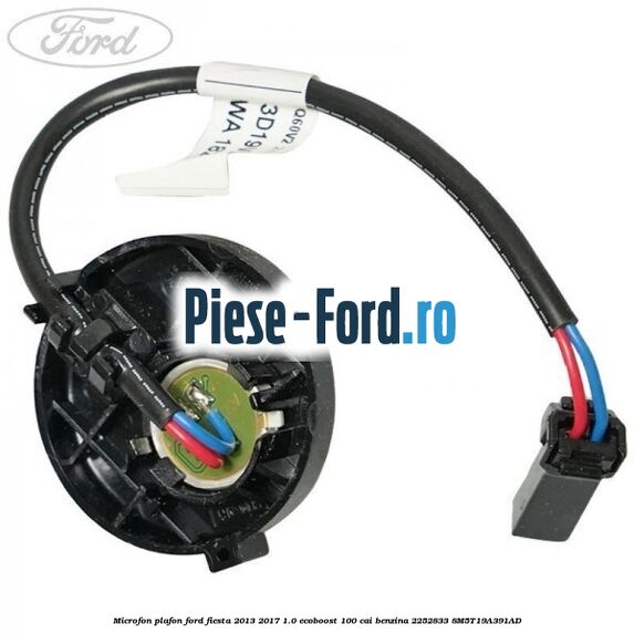 Microfon plafon Ford Fiesta 2013-2017 1.0 EcoBoost 100 cai benzina