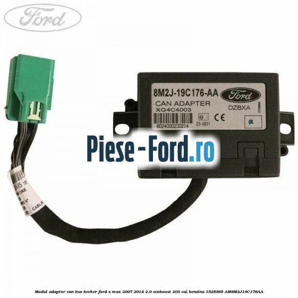 Modul adaptor can bus becker Ford S-Max 2007-2014 2.0 EcoBoost 203 cai benzina