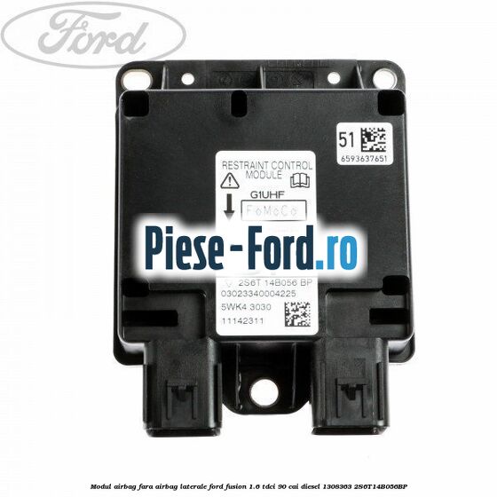Modul airbag fara airbag laterale Ford Fusion 1.6 TDCi 90 cai diesel