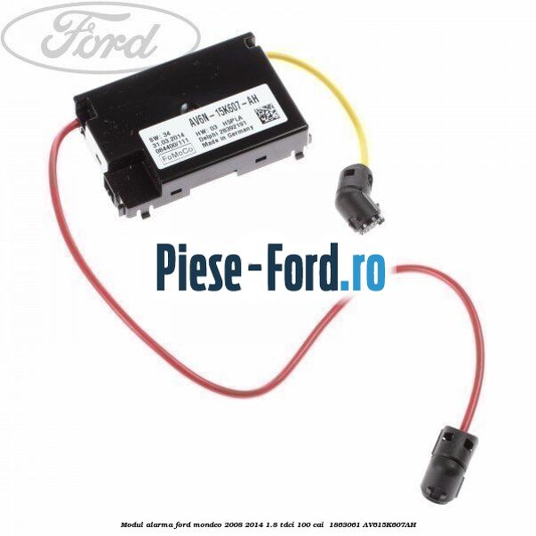 Modul alarma Ford Mondeo 2008-2014 1.8 TDCi 100 cai  #005B9FF41B