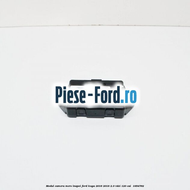 Modul camera mers inapoi Ford Kuga 2016-2018 2.0 TDCi 120 cai  #75E3EEBEE0