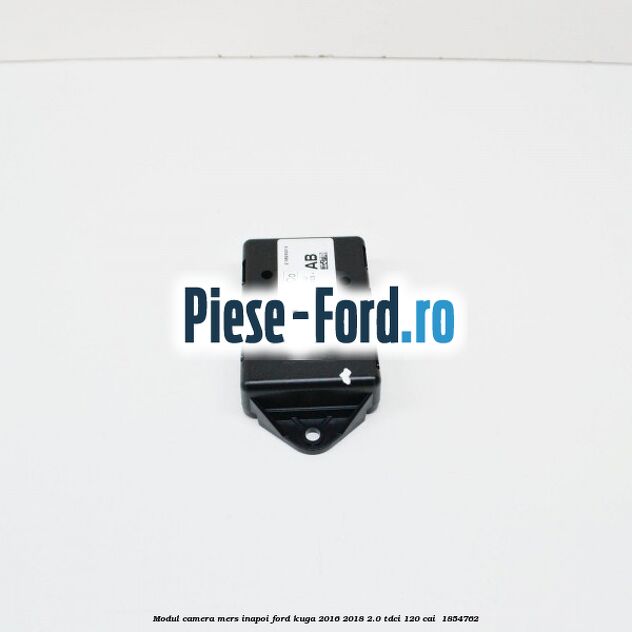 Modul camera mers inapoi Ford Kuga 2016-2018 2.0 TDCi 120 cai  #75E3EEBEE0