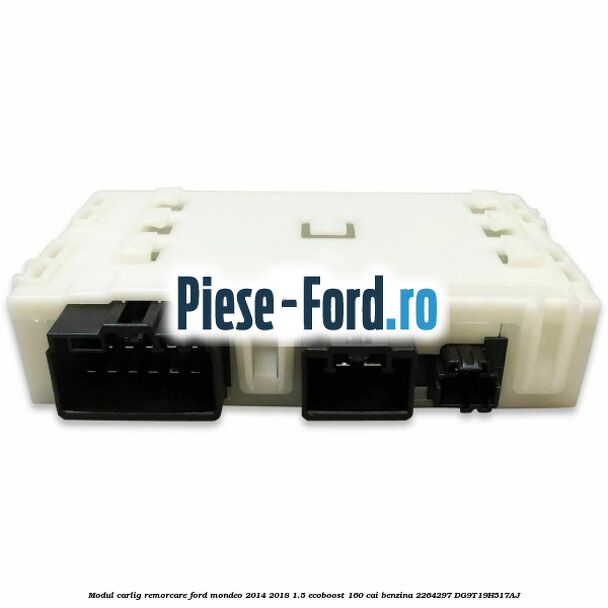 Modul carlig remorcare Ford Mondeo 2014-2018 1.5 EcoBoost 160 cai benzina #A3419A53BD