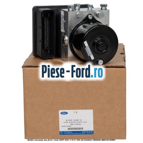 Modul comanda ABS Ford C-Max 2007-2011 1.6 Ti 100 cai benzina #8F6E3CF8F6